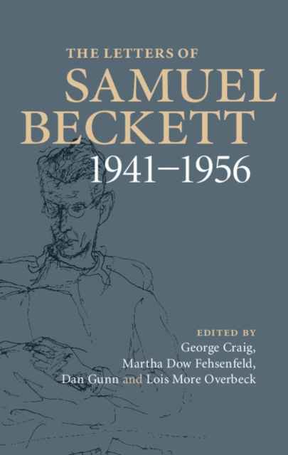 The Letters of Samuel Beckett: Volume 2, 1941-1956, Hardback Book