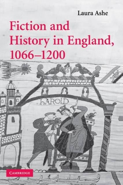 Fiction and History in England, 1066-1200, Hardback Book