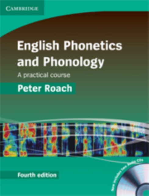 English Phonetics and Phonology Hardback with Audio CDs (2) : A Practical Course, Multiple-component retail product Book