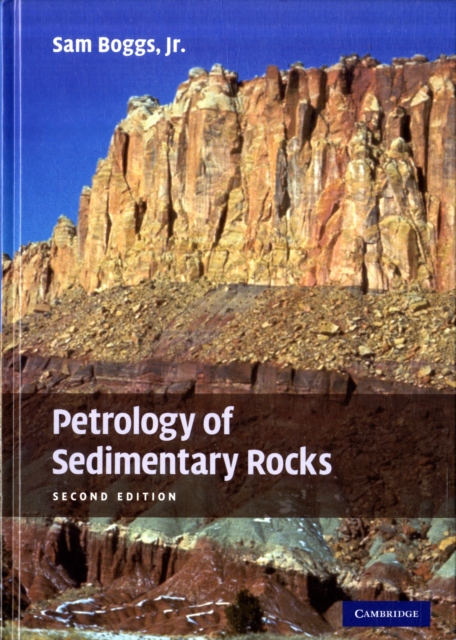Petrology of Sedimentary Rocks, Hardback Book
