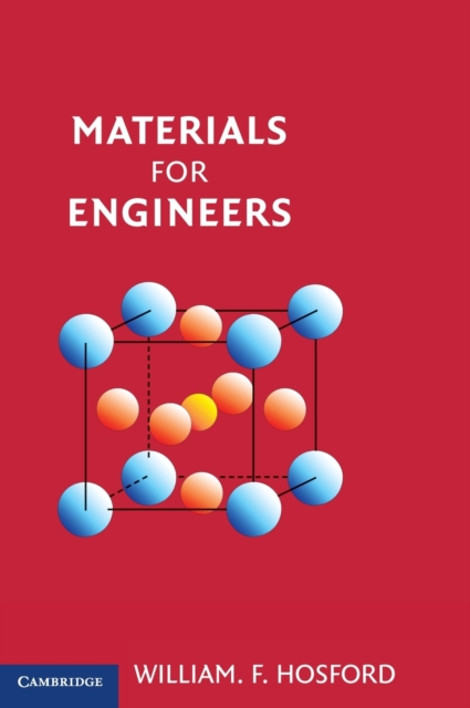 Materials for Engineers, Hardback Book