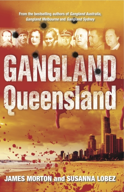 Gangland Queensland, Paperback / softback Book