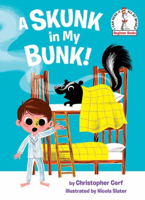 A Skunk in My Bunk!, Hardback Book