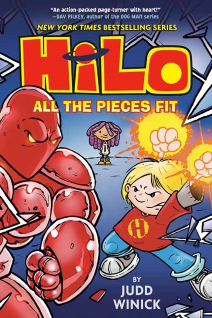 Hilo Book 6: All the Pieces Fit, Hardback Book