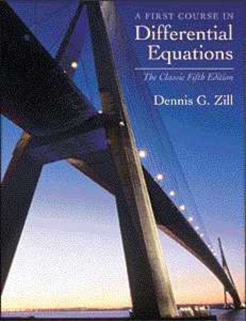 A First Course in Differential Equations : The Classic Fifth Edition, Hardback Book