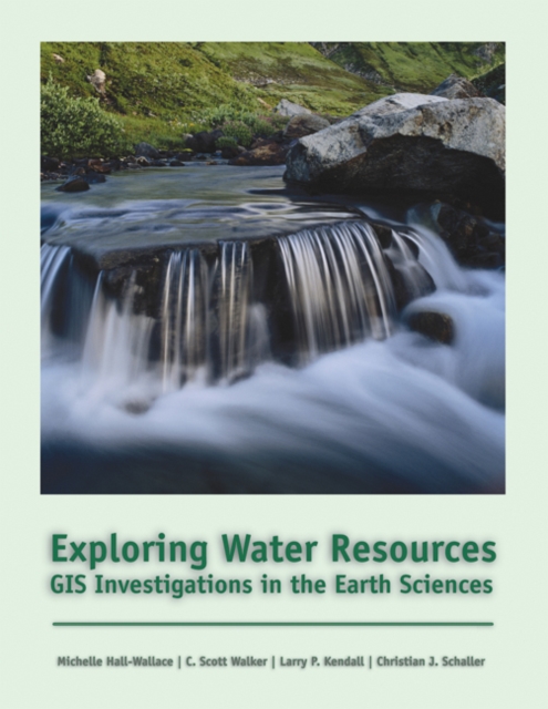 Exploring Water Resources : GIS Investigations for the Earth Sciences (with CD-ROM), Mixed media product Book