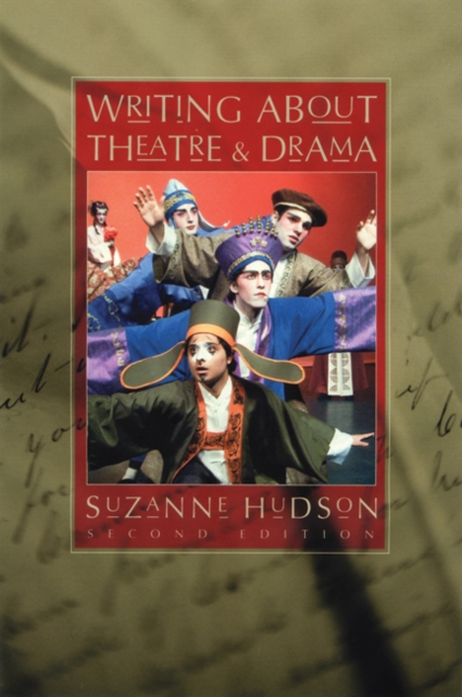 Writing About Theatre and Drama, Paperback / softback Book