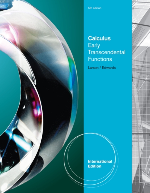 Calculus : Early Transcendental Functions, International Edition, Hardback Book