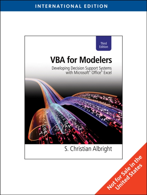 VBA for Modelers : Developing Decision Support Systems with Microsoft? Office? Excel, International Edition (with Premium Online Content Printed Access Card), Multiple-component retail product Book