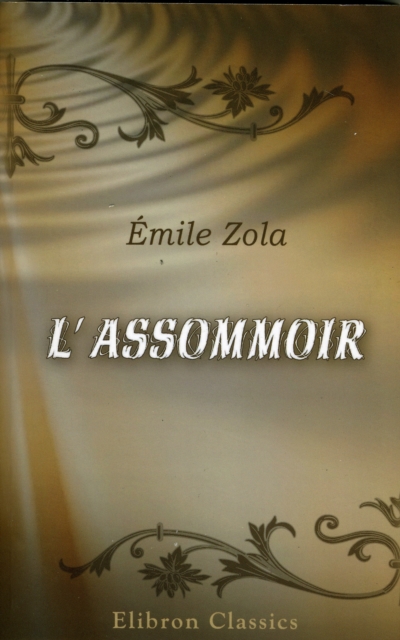 L'ASSOMMOIR,  Book