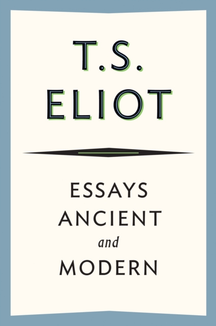 Essays Ancient and Modern, EPUB eBook