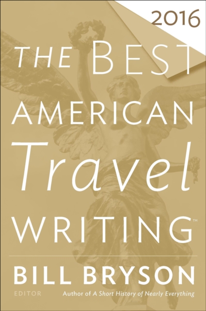 The Best American Travel Writing 2016, EPUB eBook