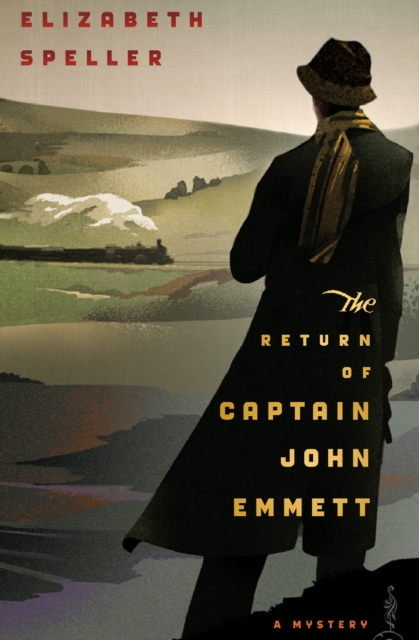 The Return of Captain John Emmett : A Mystery, EPUB eBook