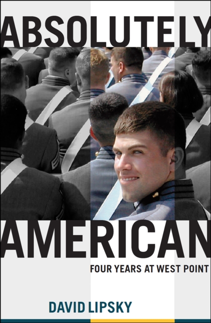 Absolutely American : Four Years at West Point, EPUB eBook
