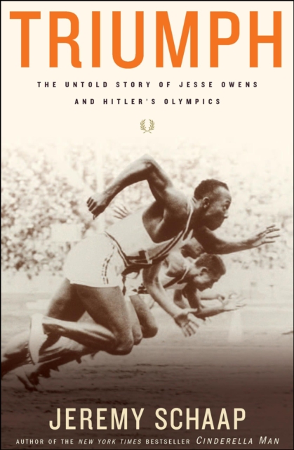 Triumph : The Untold Story of Jesse Owens and Hitler's Olympics, EPUB eBook