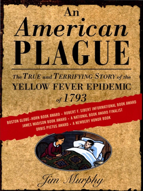 An American Plague : The True and Terrifying Story of the Yellow Fever Epidemic of 1793, EPUB eBook