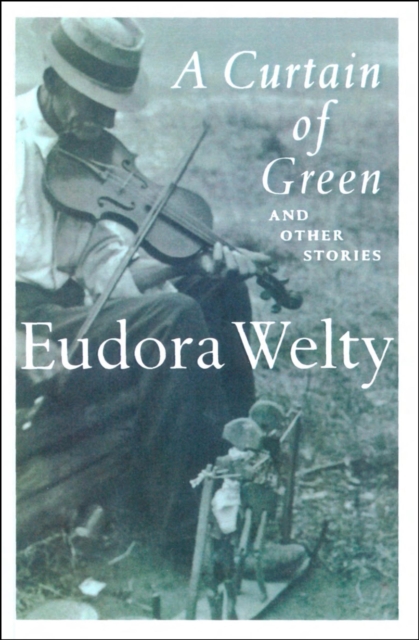 A Curtain of Green : and Other Stories, EPUB eBook