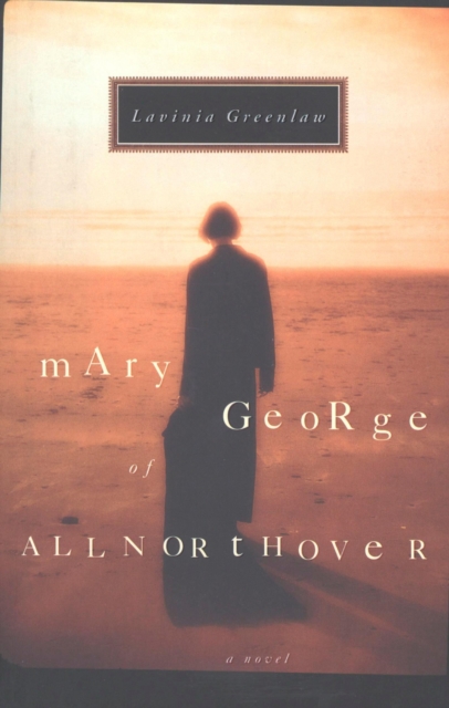 Mary George of Allnorthover : A Novel, EPUB eBook