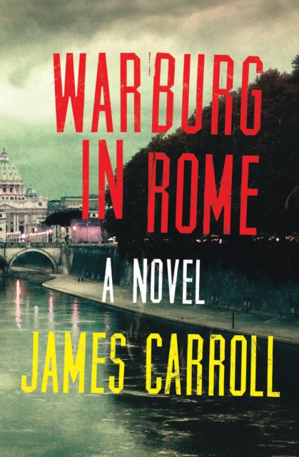 Warburg in Rome : A Novel, EPUB eBook