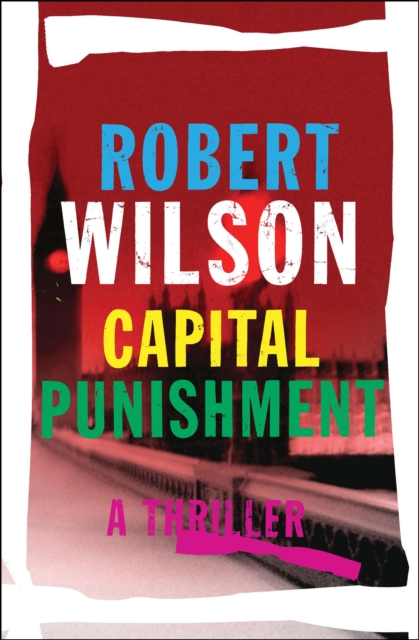 Capital Punishment : A Thriller, EPUB eBook