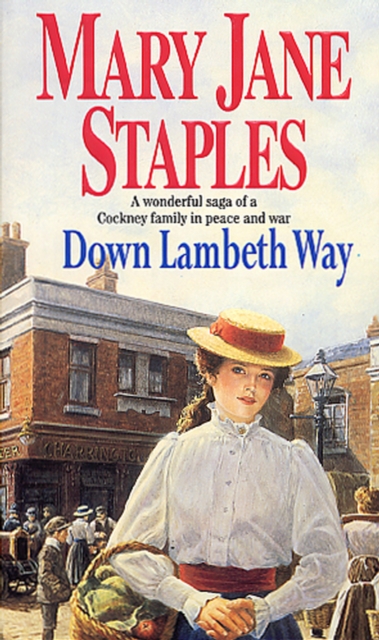 Down Lambeth Way : (The Adams Family: 1): A delightful and charming Cockney saga, guaranteed to lift your spirits, Paperback / softback Book