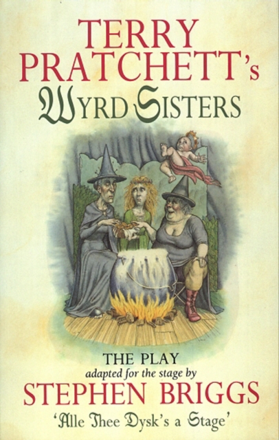 Wyrd Sisters - Playtext, Paperback / softback Book