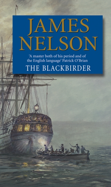 The Blackbirder : A captivating and thrilling adventure set on the high seas, Paperback / softback Book