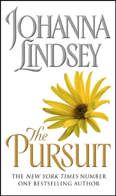 The Pursuit : an escapist package of love, passion, and conflict from the #1 New York Times bestselling author Johanna Lindsey, Paperback / softback Book