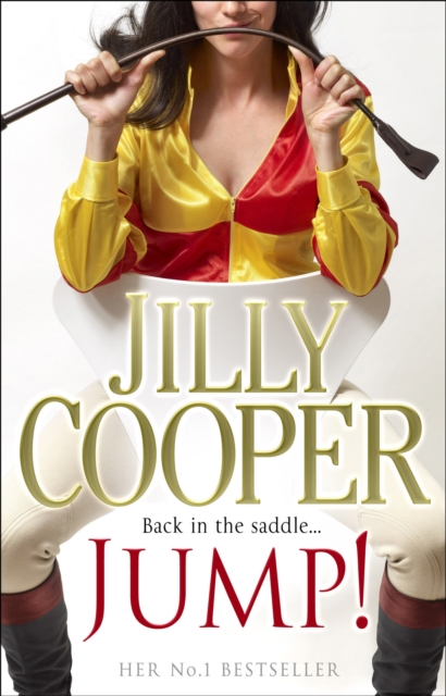 Jump! : Another joyful and dramatic romp from Jilly Cooper, the Sunday Times bestseller, Paperback / softback Book