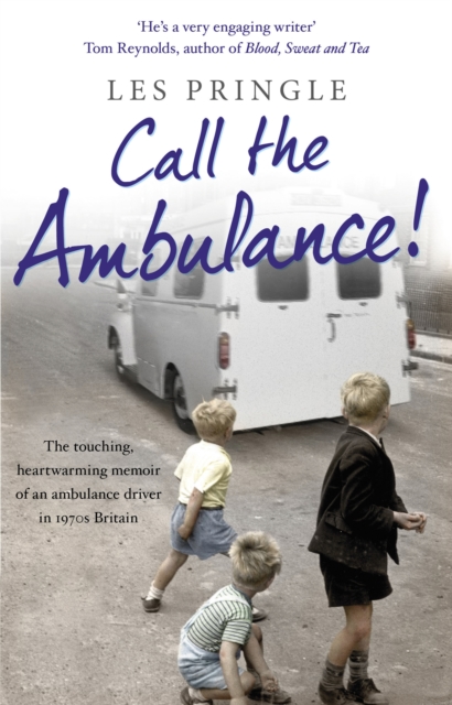 Call the Ambulance!, Paperback / softback Book