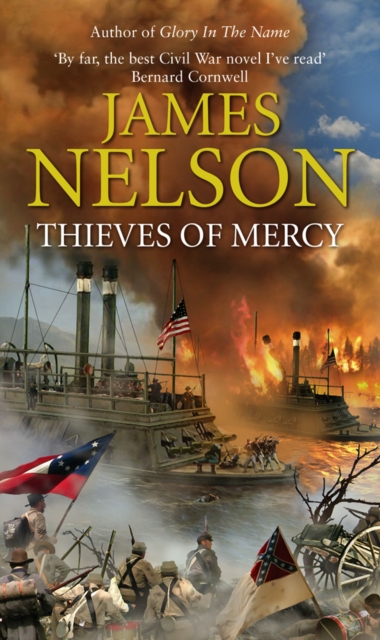 Thieves Of Mercy : a stunning and heart-pounding novel of naval adventure set during the US Civil War, Paperback / softback Book