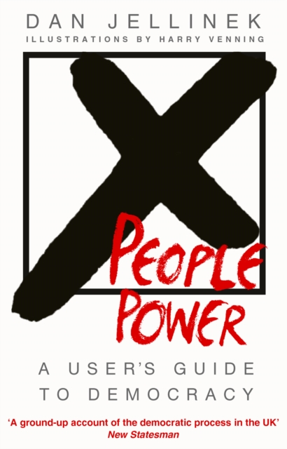 People Power : A user's guide to democracy, Paperback / softback Book