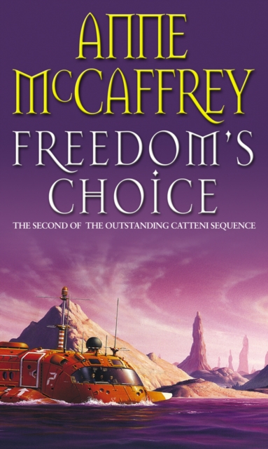 Freedom's Choice : (The Catteni Sequence: 2): a masterful display of storytelling and worldbuilding from one of the most influential SFF writers of all time…, Paperback / softback Book
