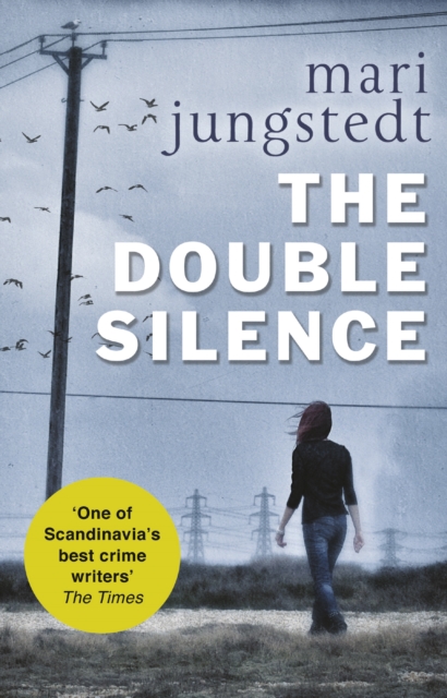 The Double Silence : Anders Knutas series 7, Paperback / softback Book