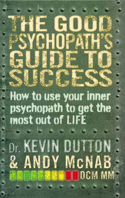 The Good Psychopath's Guide to Success, Paperback / softback Book