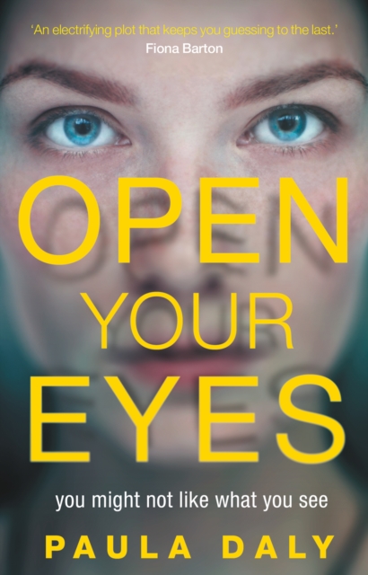 Open Your Eyes, Paperback / softback Book