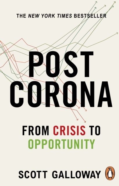 Post Corona : From Crisis to Opportunity, Paperback / softback Book