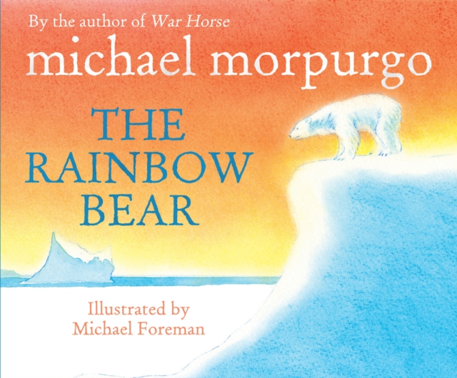 The Rainbow Bear, Paperback / softback Book