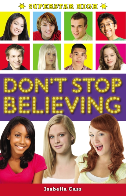 Superstar High: Don't Stop Believing, Paperback / softback Book