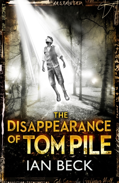 The Casebooks of Captain Holloway: The Disappearance of Tom Pile, Paperback / softback Book