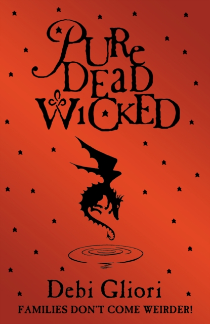 Pure Dead Wicked, Paperback / softback Book