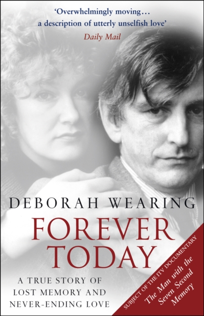 Forever Today : A Memoir Of Love And Amnesia, Paperback / softback Book