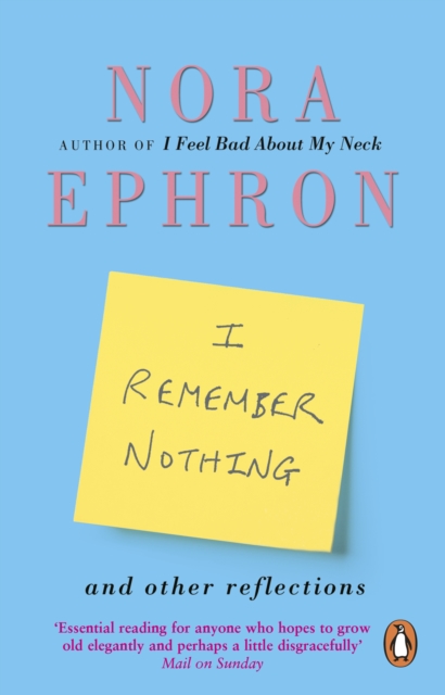 I Remember Nothing and other reflections : Memories and wisdom from the iconic writer and director, Paperback / softback Book