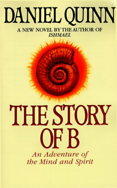 The Story of B, Paperback / softback Book