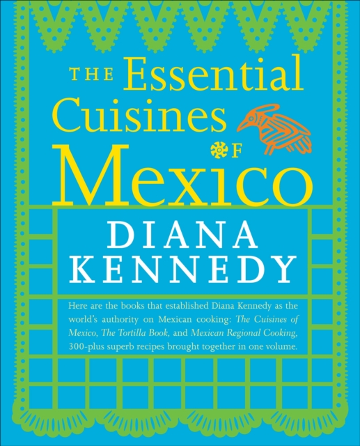 Essential Cuisines of Mexico, EPUB eBook
