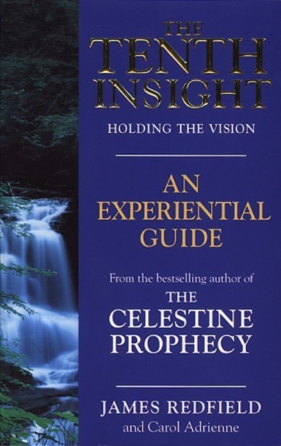 The Tenth Insight : An Experiential Guide, Paperback / softback Book