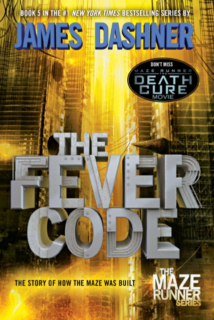 Fever Code (Maze Runner, Book Five; Prequel), EPUB eBook