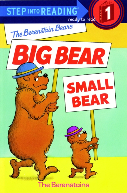 The Berenstain Bears' Big Bear, Small Bear, EPUB eBook