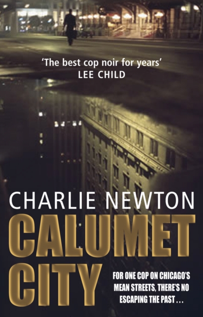 Calumet City, Paperback / softback Book