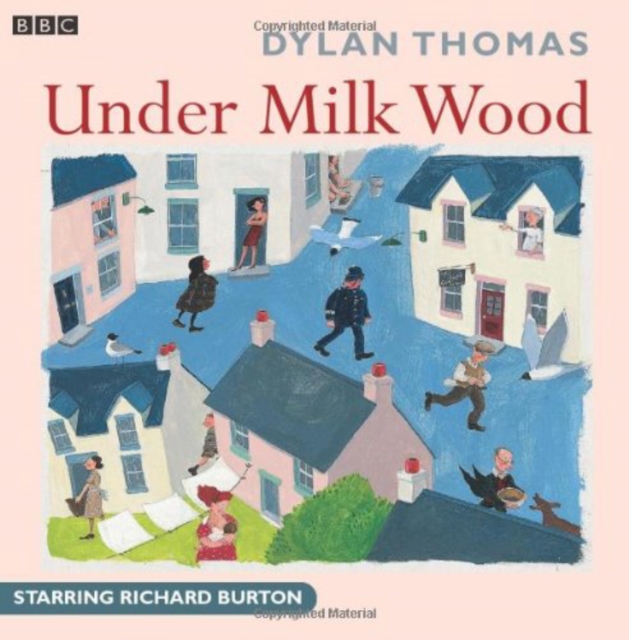 Under Milk Wood : A BBC Radio full-cast production, CD-Audio Book